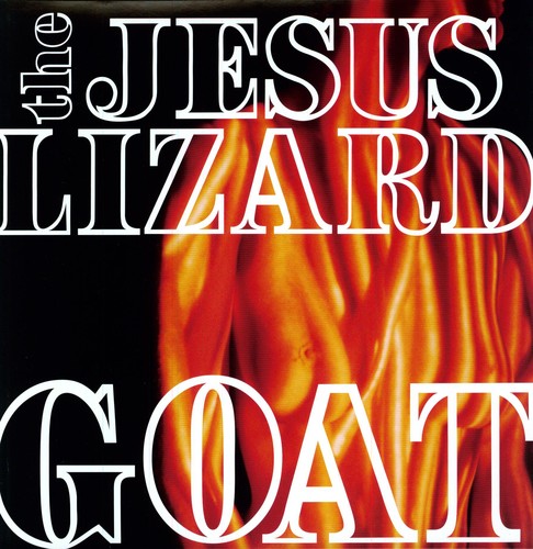 The Jesus Lizard - Goat [Remastered] [Bonus Tracks] [Deluxe Edition] (Vinyl LP)