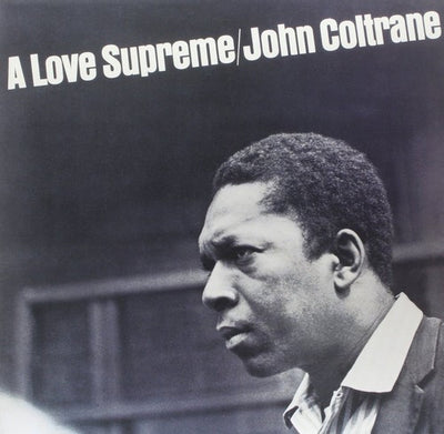 John Coltrane - A Love Supreme (Vinyl LP)