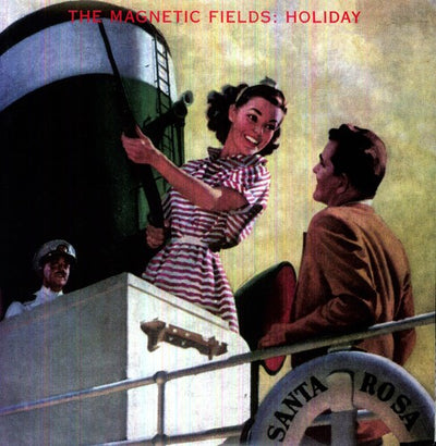 Magnetic Fields - Holiday (Vinyl LP) - Pale Blue Dot Records