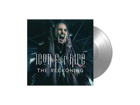 Icon for Hire - The Reckoning (Limited Edition Silver Colored Vinyl)