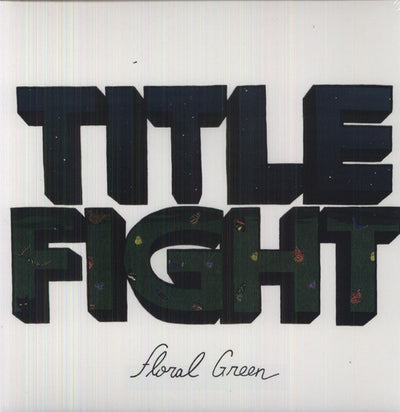 Title Fight - Floral Green (Vinyl LP)