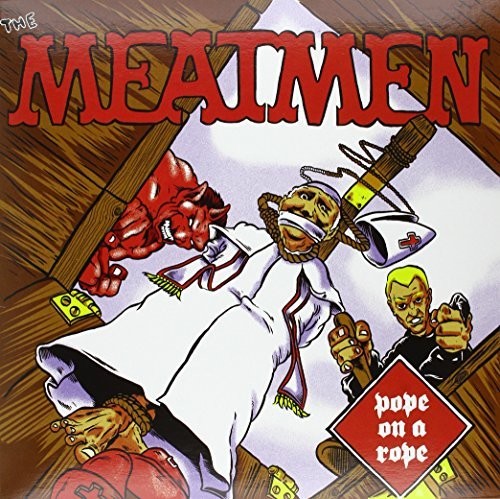 The Meatmen - Pope on a Rope (Indie Exclusive Vinyl) - Pale Blue Dot Records