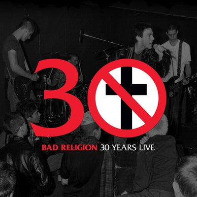 Bad Religion - 30 Years Live (Vinyl LP) - Pale Blue Dot Records