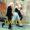 The Chicks - Wide Open Spaces (Vinyl LP)