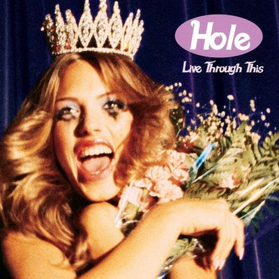 Hole - Live Through This (Vinyl LP) - Pale Blue Dot Records
