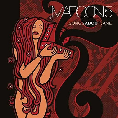 Maroon 5 - Songs About Jane (Vinyl LP)