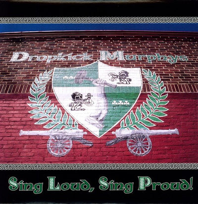 Dropkick Murphys - Sing Loud Sing Proud (Vinyl LP)