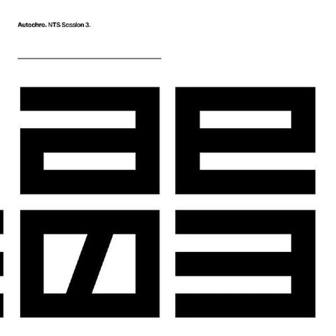 Autechre - Nts Sessions 3 (Indie Exclusive Vinyl)