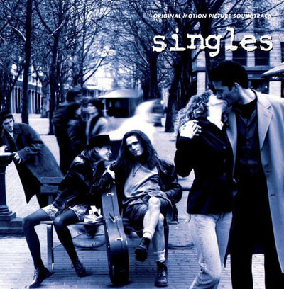 Various - Singles (Original Motion Picture Soundtrack) (Vinyl LP)
