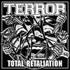 Terror - Total Retaliation (Indie Exclusive Vinyl) - Pale Blue Dot Records