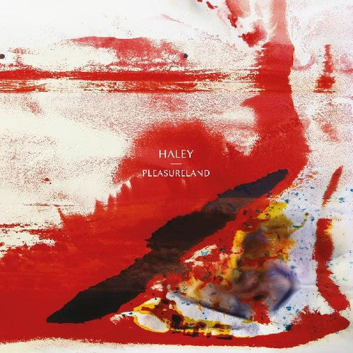 Haley - Pleasureland (Indie Exclusive Vinyl) - Pale Blue Dot Records