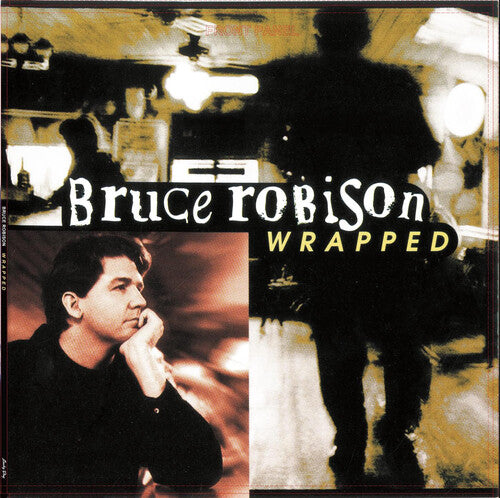 Bruce Robinson - Wrapped (Indie Exclusive Vinyl)