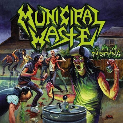 Municipal Waste - Art Of Partying (Vinyl LP) - Pale Blue Dot Records