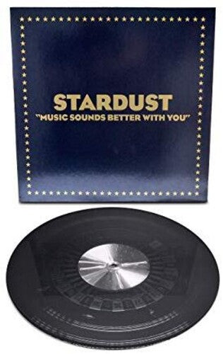 Stardust - Music Sounds Better With You (Vinyl LP)