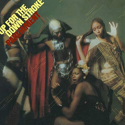 Parliament - Up For The Down Stroke (Vinyl LP)