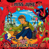 Miss June - Bad Luck Party (Indie Exclusive Vinyl)