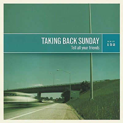 Taking Back Sunday - Tell All Your Friends (Vinyl LP)