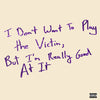 Love Fame Tragedy - I Don't Want To Play The Victim, But I'm Really Good At It (Indie Exclusive Vinyl) - Pale Blue Dot Records