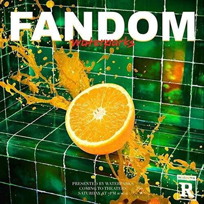 Waterparks - Fandom (Vinyl LP) - Pale Blue Dot Records