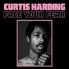 Curtis Harding - Face Your Fear (Vinyl LP)