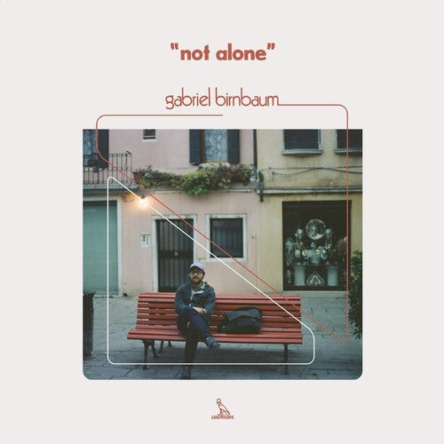 Gabriel Birnbaum - Not Alone (Indie Exclusive Vinyl) - Pale Blue Dot Records