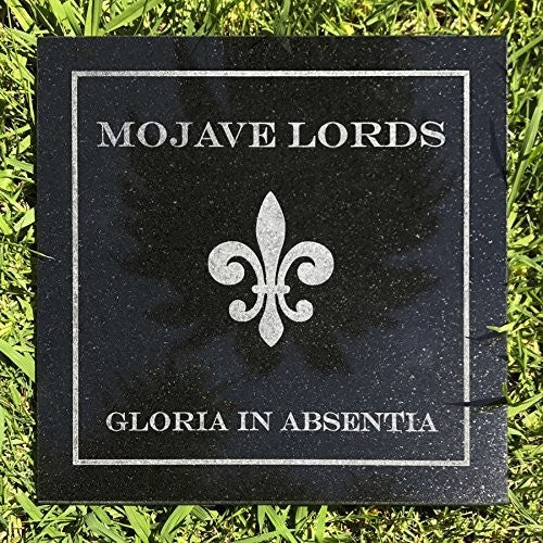 Mojave Lords - Gloria In Absentia (Indie Exclusive Vinyl) - Pale Blue Dot Records