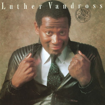 Luther Vandross - Never Too Much (Vinyl LP)