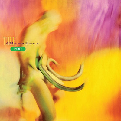 The Breeders - Pod (Vinyl LP) - Pale Blue Dot Records