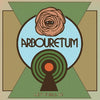Arbouretum - Let It All In (Indie Exclusive Vinyl)