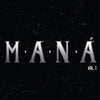 Mana - Mana Remastered Vol. 1 (Vinyl LP) - Pale Blue Dot Records