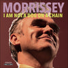 Morrissey Mullen Band - I Am Not A Dog On A Chain (Indie Exclusive Vinyl) - Pale Blue Dot Records