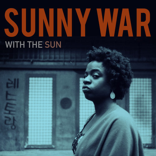 Sunny War - With The Sun (Indie Exclusive Vinyl) - Pale Blue Dot Records