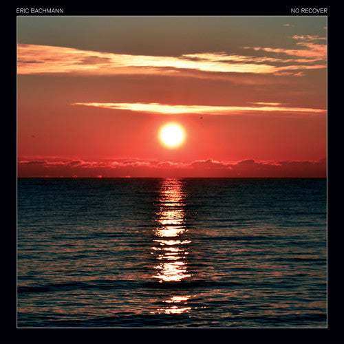 Eric Bachmann - No Recover (Indie Exclusive Vinyl) - Pale Blue Dot Records