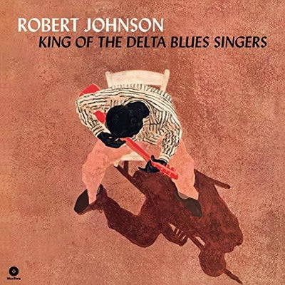 Robert Johnson - King Of The Delta Blues Singers (Vinyl LP)