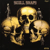 Skull Snaps - Skull Snaps (Vinyl LP)