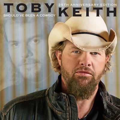 Toby Keith - Should've Been A Cowboy (25TH Anniversary Edition) (Vinyl LP)