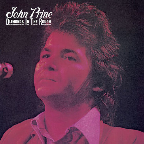 John Prine - Diamonds In The Rough (Vinyl LP) - Pale Blue Dot Records