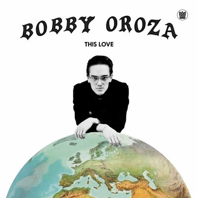 Bobby Oroza - This Love (Vinyl LP) - Pale Blue Dot Records