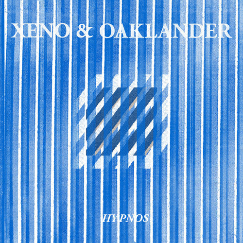 Xeno & Oaklander - Hypnos (indie Exclusive) (Indie Exclusive Vinyl) - Pale Blue Dot Records