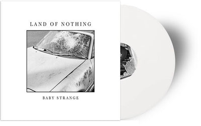 Baby Strange - Land Of Norhing (Indie Exclusive Vinyl) - Pale Blue Dot Records