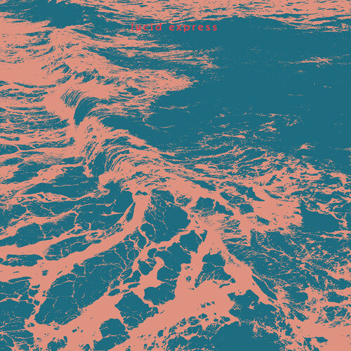 Lucid Express - Lucid Express (IEX) (Turquoise Vinyl) (Indie Exclusive Vinyl) - Pale Blue Dot Records