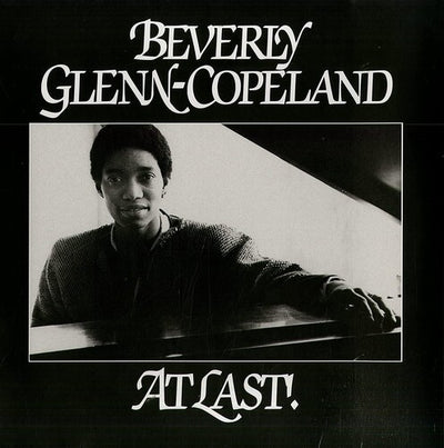 Beverly Glenn-Copeland - At Last (Indie Exclusive Vinyl) - Pale Blue Dot Records