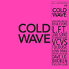 Soul Jazz Records Presents - Cold Wave #2 (Indie Exclusive Vinyl) - Pale Blue Dot Records