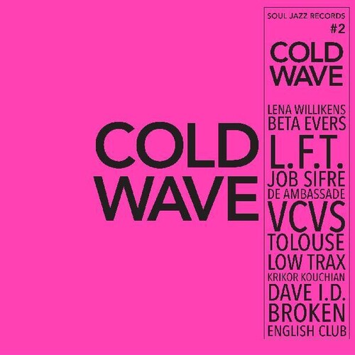 Soul Jazz Records Presents - Cold Wave #2 (Indie Exclusive Vinyl) - Pale Blue Dot Records