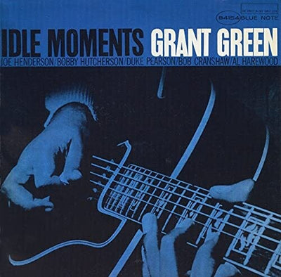 Grant Green - Idle Moments (Blue Note Classic Vinyl Edition) (Vinyl LP)