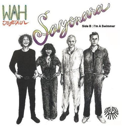 Wah Together - Sayonara / I'm A Swimmer (Indie Exclusive Vinyl) - Pale Blue Dot Records