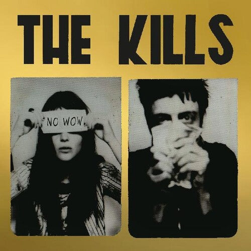 The Kills - No Wow (The Tchad Blake Mix 2022) (Indie Exclusive Vinyl) - Pale Blue Dot Records
