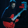 Eric Clapton - Nothing But The Blues (Vinyl LP) - Pale Blue Dot Records