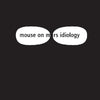 Mouse on Mars - Idiology (Indie Exclusive Vinyl)