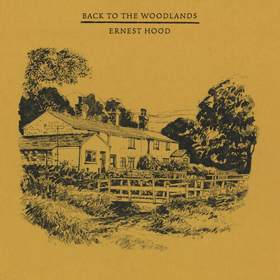Ernest Hood - Back To The Woodlands (iex) - Yellow (Indie Exclusive Vinyl) - Pale Blue Dot Records